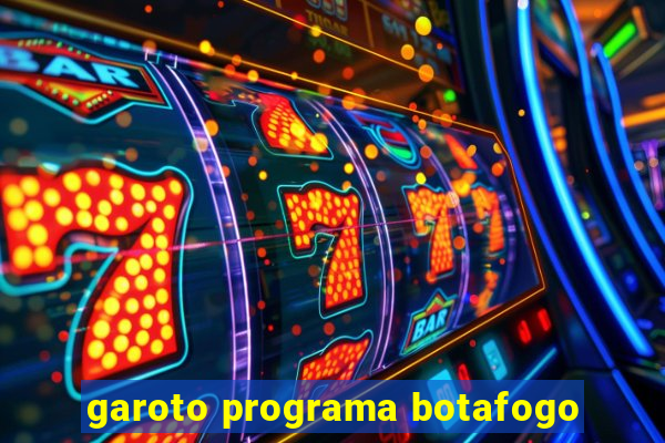 garoto programa botafogo